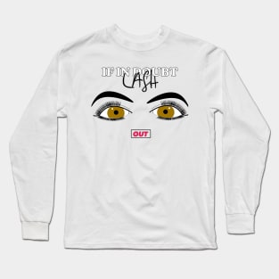 Brown eyes lash out in style Long Sleeve T-Shirt